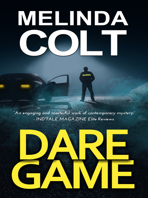 Title details for Dare Game by Melinda Colt - Available
